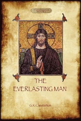 Gilbert Keith Chesterton - Everlasting Man, Häftad
