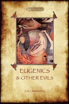 bokomslag Eugenics and Other Evils