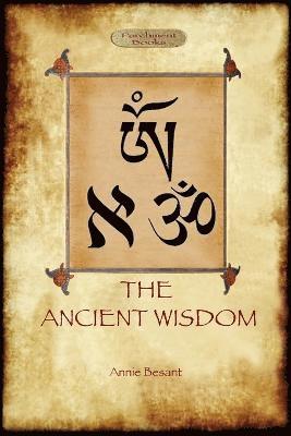 The Ancient Wisdom 1