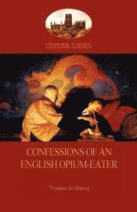 bokomslag Confessions of an English Opium-Eater