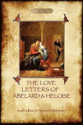 bokomslag The Love Letters of Abelard and Heloise