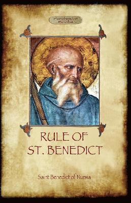 St. Benedict of Nursia, St Benedict Of Nursia - Rule of St. Benedict, Häftad