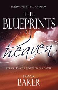 bokomslag The Blueprints of Heaven