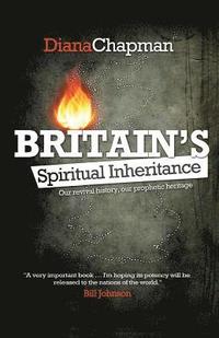 bokomslag Britain's Spiritual Inheritance