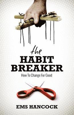 The Habit Breaker 1