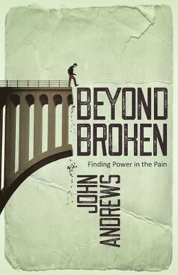 Beyond Broken 1