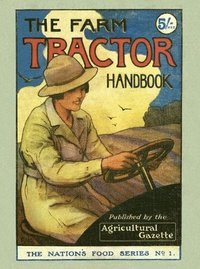 bokomslag The Farm Tractor Handbook