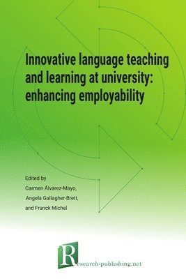bokomslag Innovative Language Teaching and Learning at University: Enhancing Employability