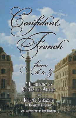 Michaël Abecassis - CONFIDENT FRENCH from A to Z, Häftad