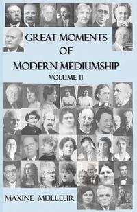 bokomslag Great Moments of Modern Mediumship: volume II