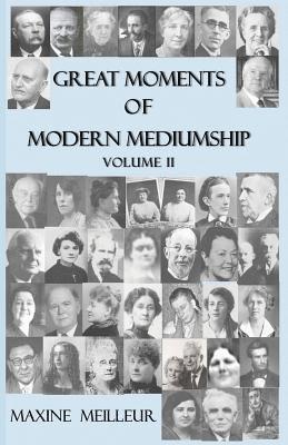 Maxine Meilleur, Ann Harrison - Great Moments of Modern Mediumship: volume II, Häftad