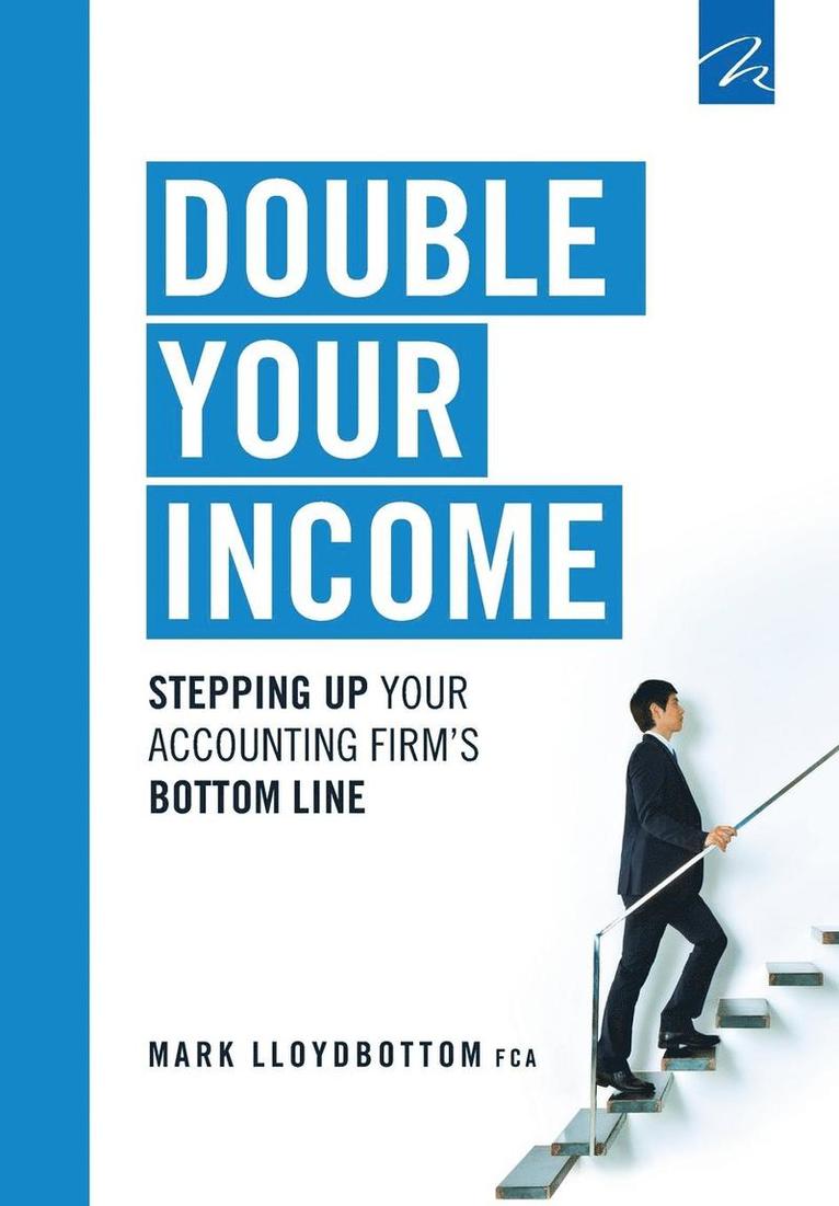 Mark Lloydbottom - Double Your Income, Häftad
