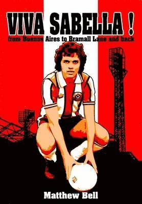 Matthew Bell - Viva Sabella!, Häftad