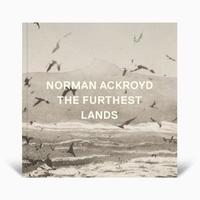 bokomslag Norman Ackroyd The Furthest Lands