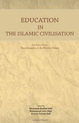 Education in the Islamic Civilisation