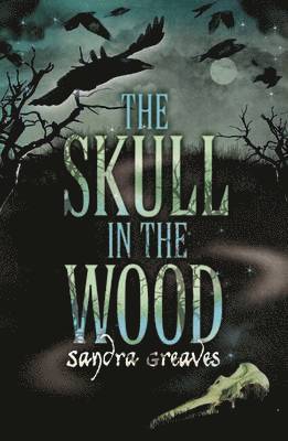 The Skull in the Wood
