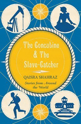 Qaisra Shahraz - The Concubine and the Slave-Catcher, Häftad