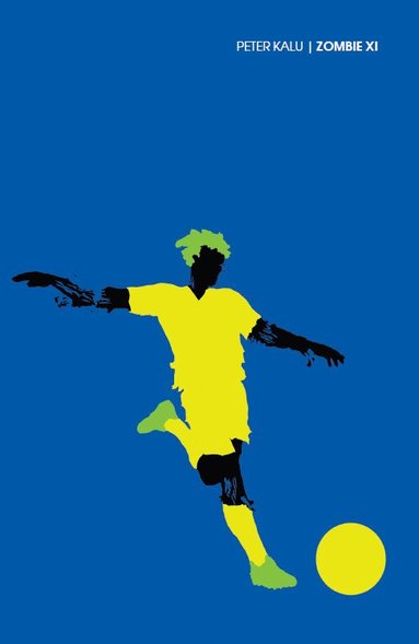 bokomslag Zombie XI