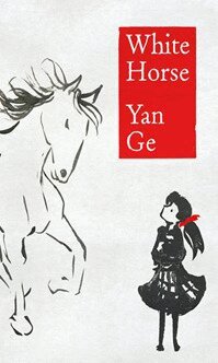 Yan Ge - White Horse, Häftad