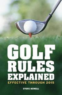 bokomslag Golf Rules Explained