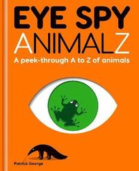 bokomslag Eye Spy AnimalZ