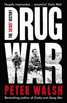 Peter Walsh - Drug War, Häftad