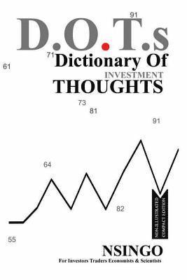 Dictionary of Investment Thoughts (Non Illustrated Compact Edition) 1