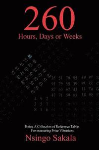 bokomslag 260 Hours, Days or Weeks