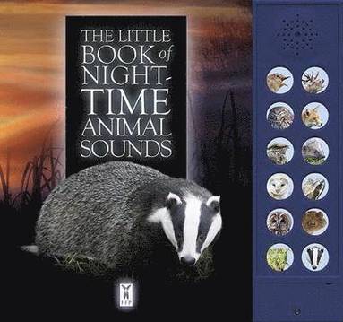 bokomslag The Little Book of Night-Time Animal Sounds