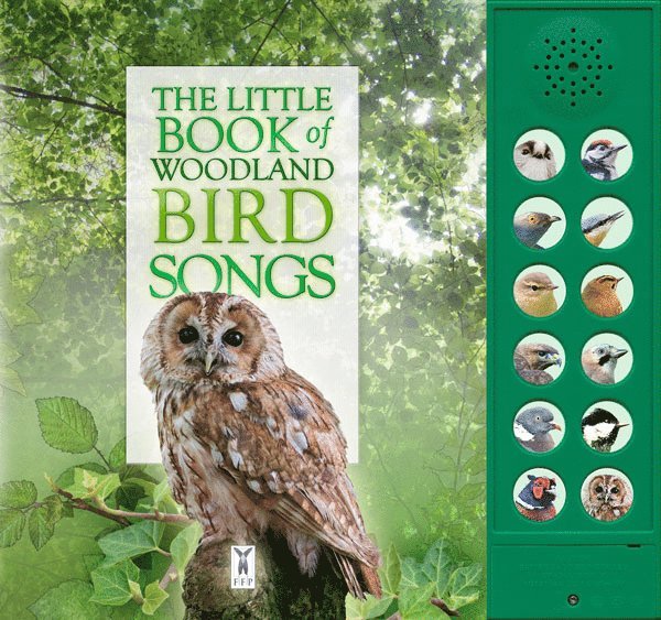 The Little Book of Woodland Bird Songs 1