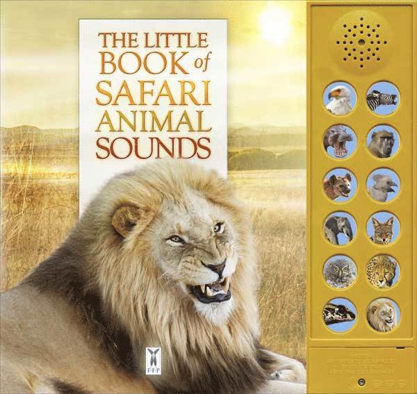 Caz Buckingham, Andrea Pinnington - Little Book of Safari Animal Sounds, Kartonnage