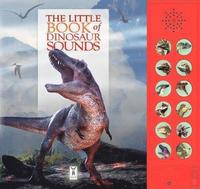 bokomslag The Little Book of Dinosaur Sounds