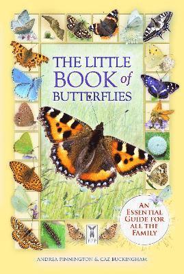Andrea Pinnington, Caz Buckingham - Little Book of Butterflies, Häftad