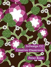 bokomslag InDesign CC Creative Classroom