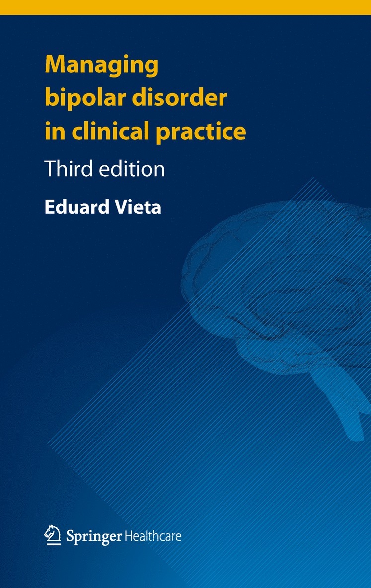 Managing Bipolar Disorder in Clinical Practice 1