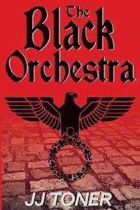 bokomslag The Black Orchestra