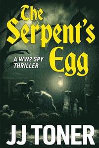 bokomslag The Serpent's Egg