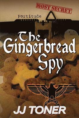 The Gingerbread Spy 1
