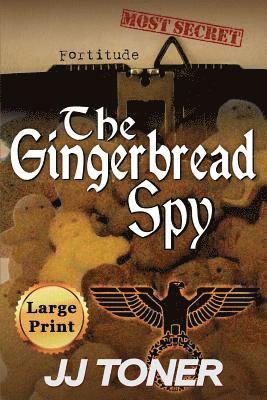 The Gingerbread Spy 1
