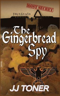 bokomslag The Gingerbread Spy