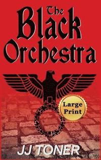 bokomslag The Black Orchestra
