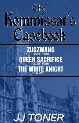 Kommissar's Casebook