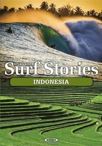 bokomslag Stormrider Surf Stories Indonesia