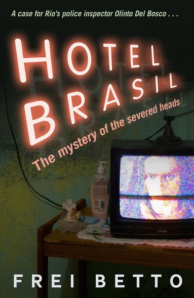 Frei Betto - Hotel Brasil, Häftad