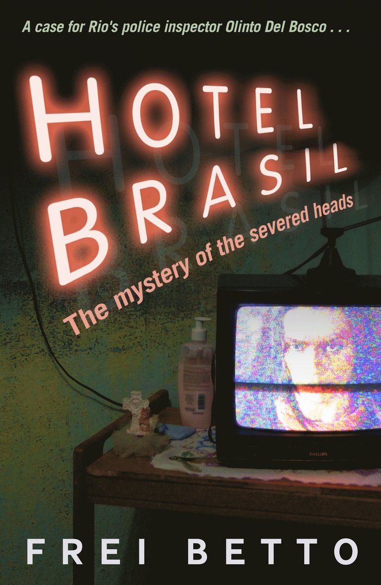 Frei Betto - Hotel Brasil, Häftad
