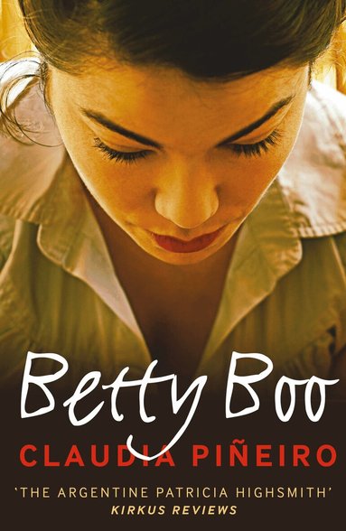 Claudia Pineiro - Betty Boo, Häftad