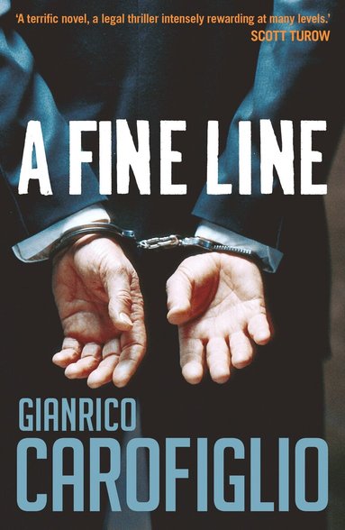 Gianrico Carofiglio - Fine Line, Häftad