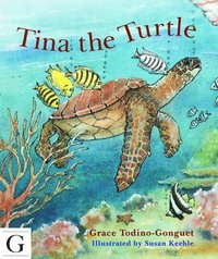 bokomslag Tina The Turtle