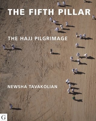 Newsha Tavakolian, Rageh Omaar - Fifth Pillar, Inbunden