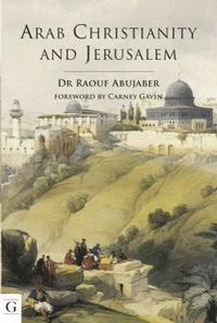 bokomslag Arab Christianity and Jerusalem